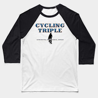 Cycling Triple Baseball T-Shirt